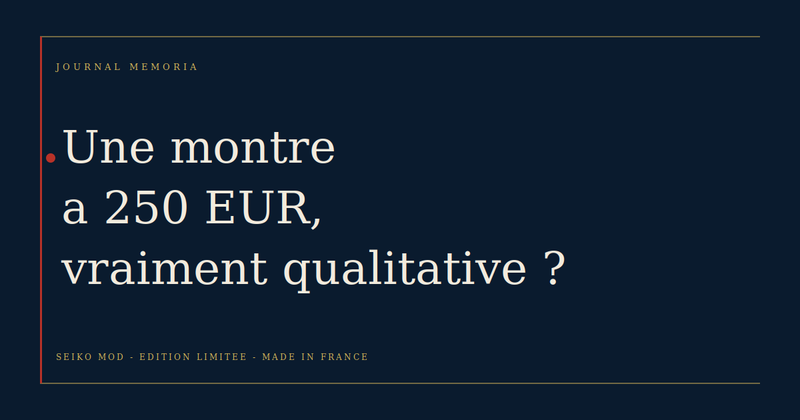 Bonne montre qualite prix - Journal Memoria