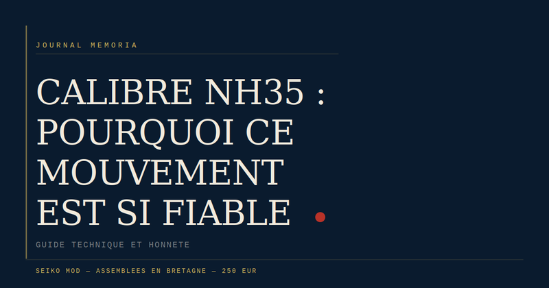 Calibre NH35 : pourquoi ce mouvement est si fiable — Journal Memoria