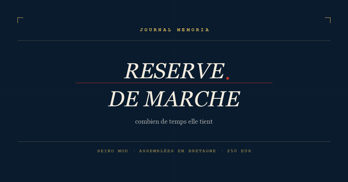 Réserve de marche : combien de temps tient une montre